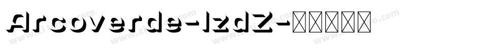 Arcoverde-lzdZ字体转换
