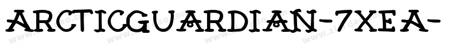 ArcticGuardian-7xEA字体转换
