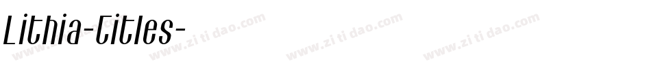 Lithia-Titles字体转换