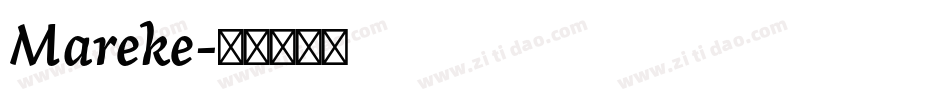 Mareke字体转换