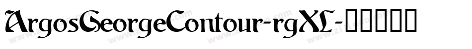 ArgosGeorgeContour-rgXL字体转换