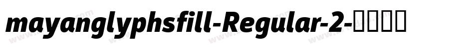 mayanglyphsfill-Regular-2字体转换