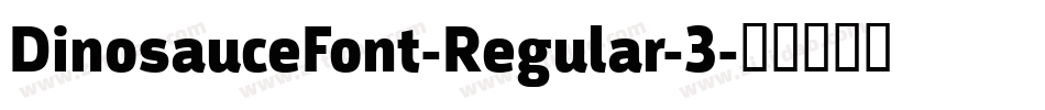 DinosauceFont-Regular-3字体转换