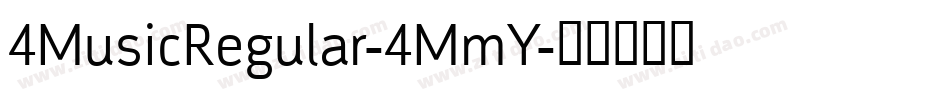 4MusicRegular-4MmY字体转换