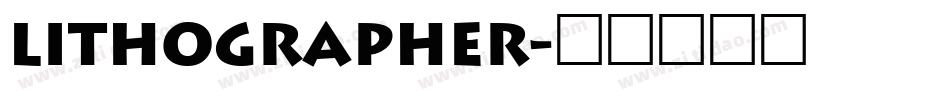 Lithographer字体转换