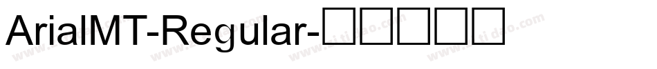 ArialMT-Regular字体转换