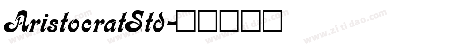AristocratStd字体转换