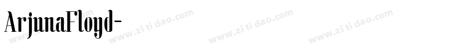ArjunaFloyd字体转换