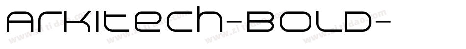 Arkitech-Bold字体转换