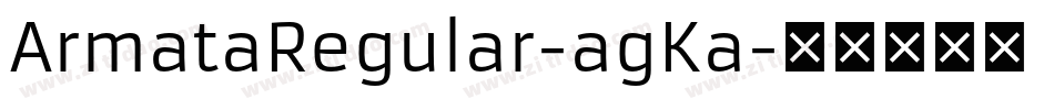 ArmataRegular-agKa字体转换
