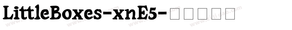 LittleBoxes-xnE5字体转换