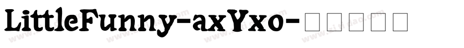 LittleFunny-axYxo字体转换