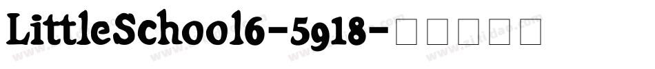 LittleSchool6-5918字体转换