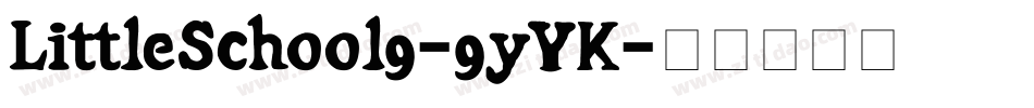 LittleSchool9-9yYK字体转换