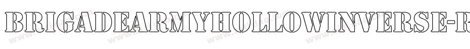 BrigadeArmyHollowInverse-rV99字体转换