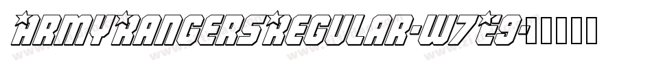 ArmyRangersRegular-w7E9字体转换