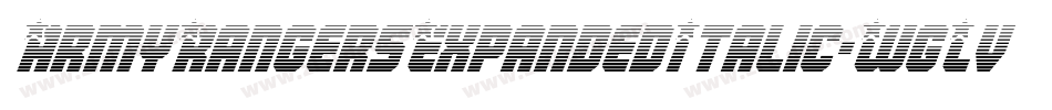 ArmyRangersExpandedItalic-WgLv字体转换