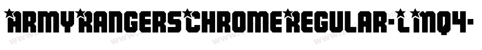 ArmyRangersChromeRegular-LMq4字体转换
