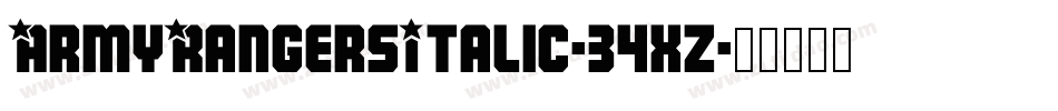 ArmyRangersItalic-34xz字体转换