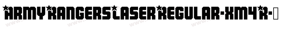 ArmyRangersLaserRegular-xm4R字体转换