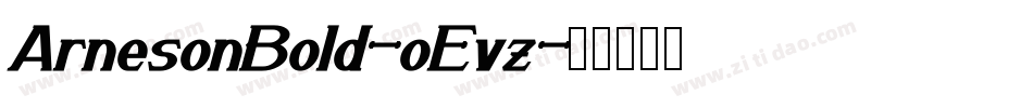 ArnesonBold-oEvz字体转换