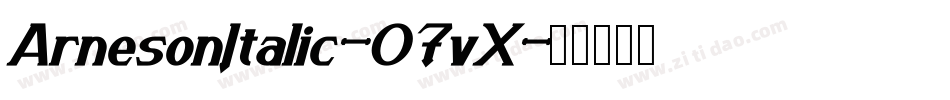 ArnesonItalic-07vX字体转换