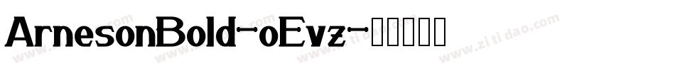 ArnesonBold-oEvz字体转换