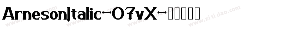 ArnesonItalic-07vX字体转换