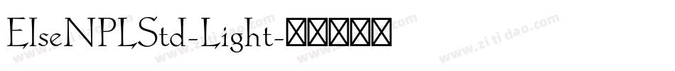 ElseNPLStd-Light字体转换