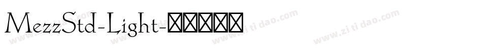 MezzStd-Light字体转换