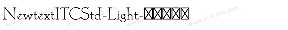NewtextITCStd-Light字体转换