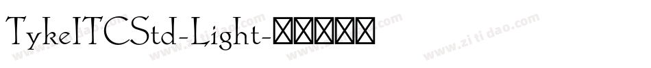 TykeITCStd-Light字体转换