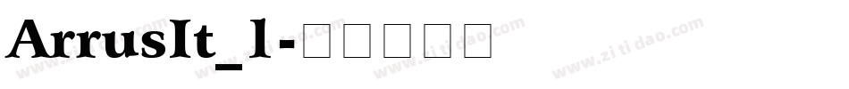 ArrusIt_1字体转换