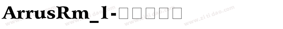 ArrusRm_1字体转换