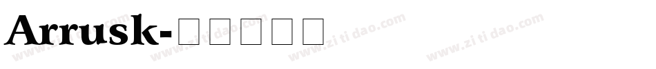 Arrusk字体转换
