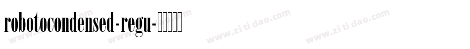 robotocondensed-regu字体转换