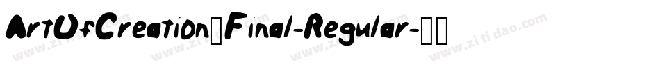 ArtOfCreation_Final-Regular字体转换
