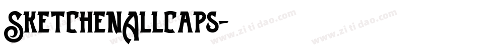 SketchenAllcaps字体转换