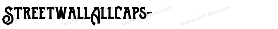 StreetwallAllcaps字体转换