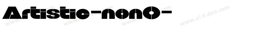 Artistic-nonO字体转换
