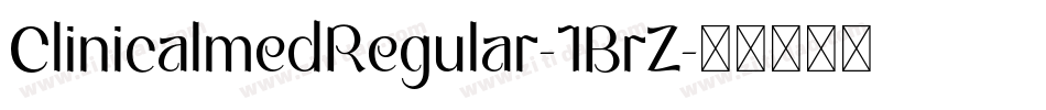 ClinicalmedRegular-1BrZ字体转换