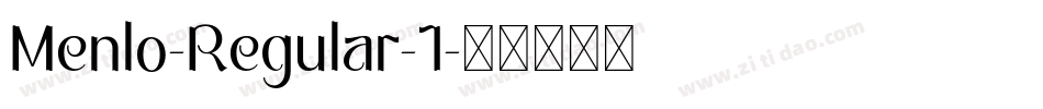 Menlo-Regular-1字体转换
