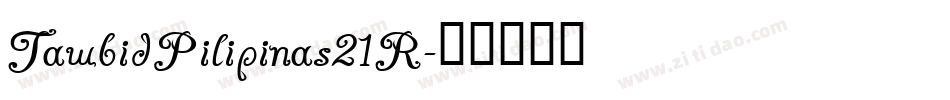 TawbidPilipinas21R字体转换