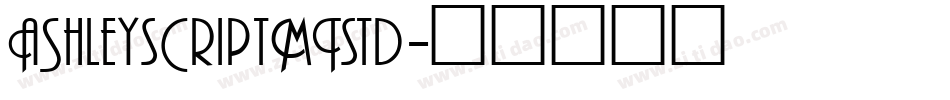AshleyScriptMTStd字体转换