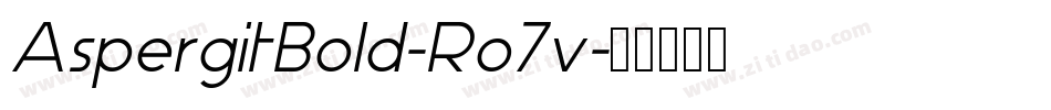 AspergitBold-Ro7v字体转换