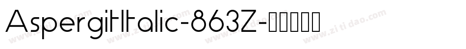AspergitItalic-863Z字体转换