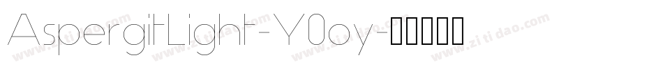 AspergitLight-Y0oy字体转换