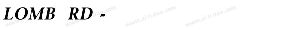 LOMBARDI字体转换