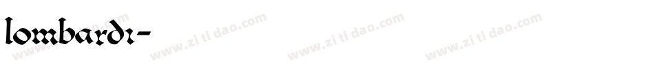 LOMBARDI字体转换