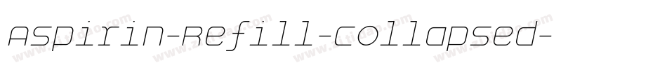 Aspirin-Refill-Collapsed字体转换
